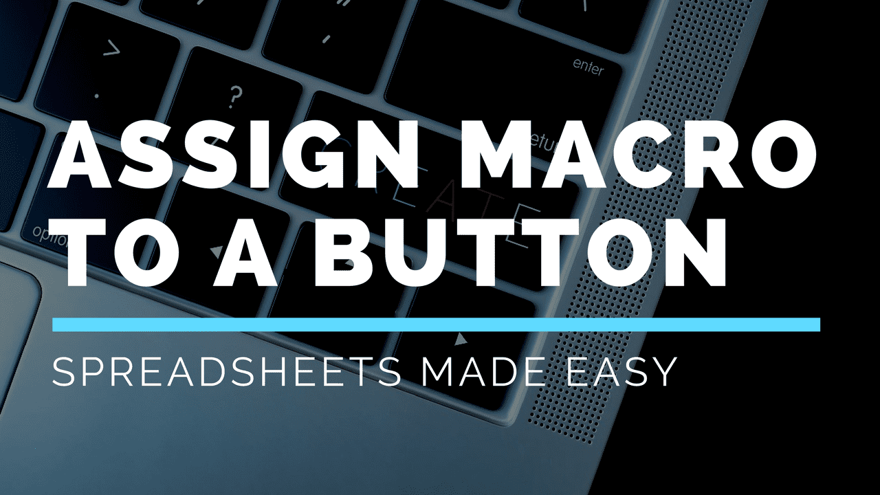how to assign a macro to a button